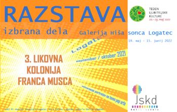 Razstava 3. Muščeve likovne kolonije / v tednu ljubiteljske kulture