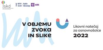 Območna otroška likovna razstava JSKD "V objemu zvoka in slike 2022"