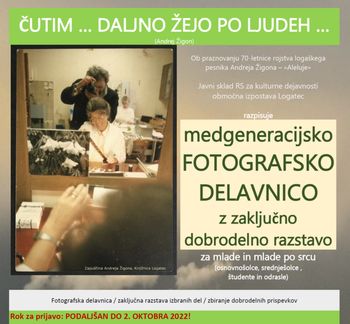 JSKD / MEDGENERACIJSKA FOTOGRAFSKA DELAVNICA V SPOMINSKEM ŽIGONOVEM LETU