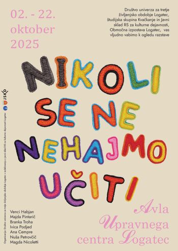 Nikoli se ne nehajmo učiti, razstava kvačkanih izdelkov
