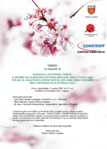Zasaditev japonskih češenj v spomin na olimpijske in paralimpijske igre v Tokiu 2020 ter na 30. obletnico vzpostavitve diplomatskih odnosov med Japonsko in Slovenijo 2022