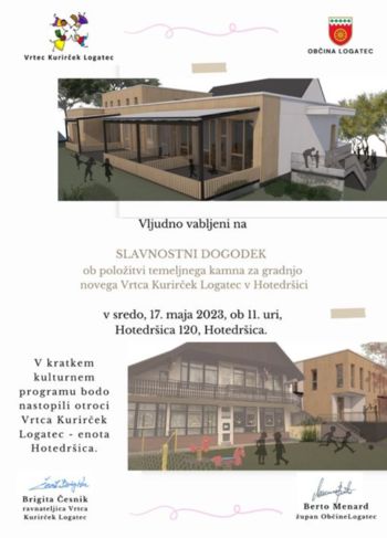 Slavnostni dogodek ob položitvi temeljnega kamna za gradnjo novega Vrtca Kurirček Logatec v Hotedršici