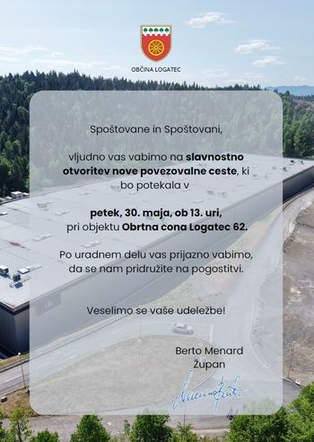 Otvoritev nove povezovalne ceste pri objektu Obrtna cona Logatec 62.
