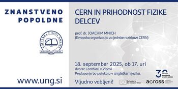 Znanstveno popoldne: CERN in prihodnost fizike delcev