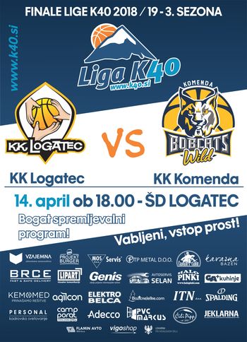 Finalna tekma košarkarske lige K40 - KK Logatec : Komenda Bobcats
