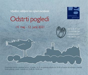 Odstrti pogledi v Lokarjevi galeriji
