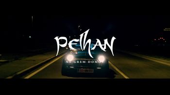 Pelhan – Ne grem domov