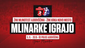 ŽRK Mlinotest Ajdovščina – ŽRK Krka Novo mesto - v sredo, 5. novembra ŽRK Mlinotest Ajdovščina – ŽRK Krka Novo mesto - v sredo, 5. novembra