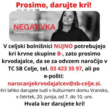 V celjski bolnišnici primanjkuje krvi krvne skupine B-