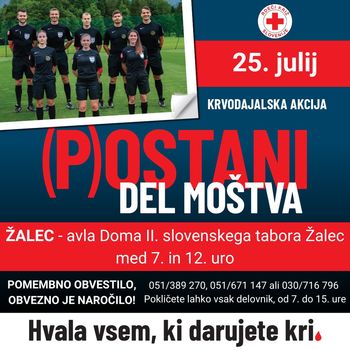 Krvodajalska akcija v avli Doma II. slovenskega tabora Žalec, v četrtek, 25. 7. 2024, od 7. do 12. ure