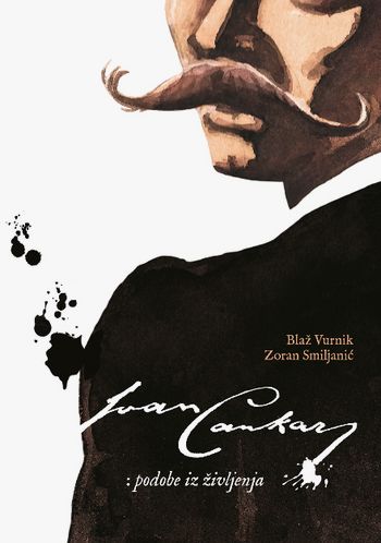 Strip IVAN CANKAR: PODOBE IZ ŽIVLJENJA