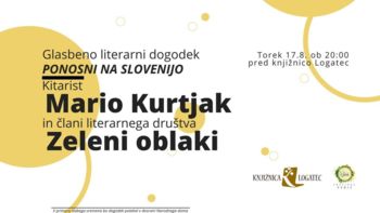 Ponosni na Slovenijo - literarno glasbeni večer