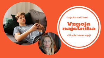Darja Barborič Vesel: Vzgoja najstnika ali kaj še ostane vzgoji