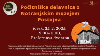 Počitniška delavnica z Notranjskim muzejem Postojna 