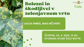 Lucija Kinkel: Bolezni in škodljivci v zelenjavnem vrtu