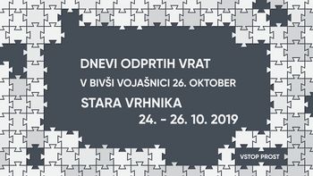Dnevi odprtih vrat v bivši vojašnici 26. oktober na Stari Vrhniki