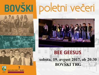 BOVŠKI POLETNI VEČERI - BEE GEESUS