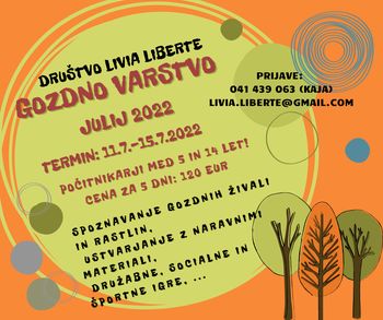 GOZDNO POČITNIŠKO VARSTVO 2. TERMIN 11.7.-15.7.