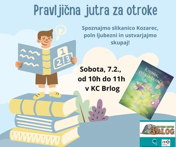 Pravljična jutra za otroke - slikanica Kozarec, poln ljubezni