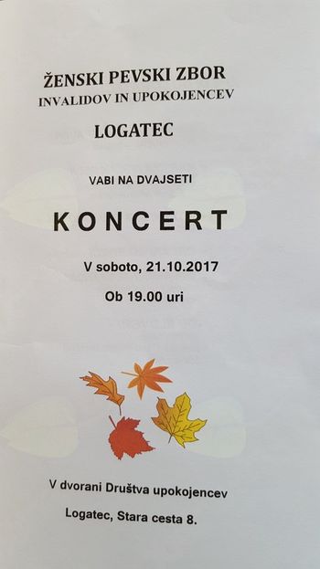 KONCERT ŽENSKEGA PEVSKEGA ZBORA INVALIDOV IN UPOKOJENCEV LOGATEC