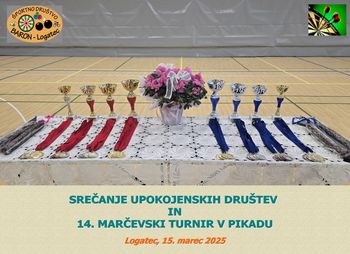 SREČANJE UPOKOJENSKIH DRUŠTEV IN 14. MARČEVSKI TURNIR V PIKADU SREČANJE UPOKOJENSKIH DRUŠTEV IN 14. MARČEVSKI TURNIR V PIKADU