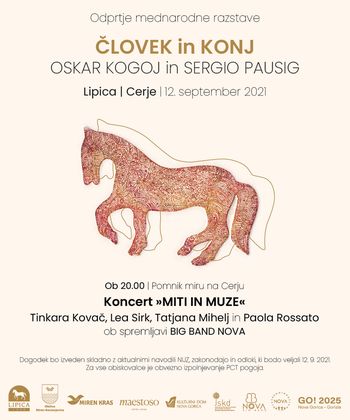 12.9.2021 Človek in konj; Lipica-Cerje: 2 lokaciji, eno sporočilo!