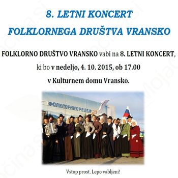 8. LETNI KONCERT FOLKLORNEGA DRUŠTVA VRANSKO