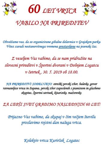 Praznovanje 60 let vrtca v Logatcu