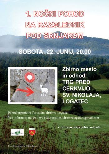 1. nočni pohod na razglednik pod Srnjakom. 22. junij
