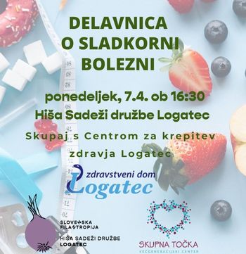 DELAVNICA O SLADKORNI BOLEZNI s Centrom za krepitev zdravja