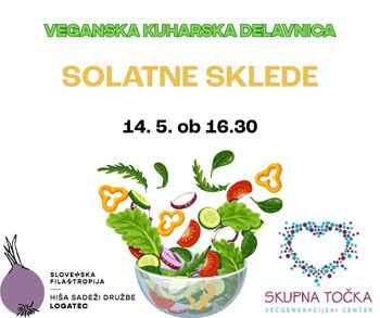 Veganska kuharska delavnica - solatne sklede