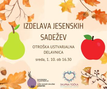 Otroška ustvarjalna delavnica - izdelava jesenskih sadežev