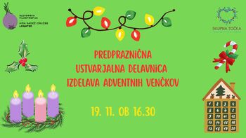 Predpraznična ustvarjalna delavnica - adventni venčki