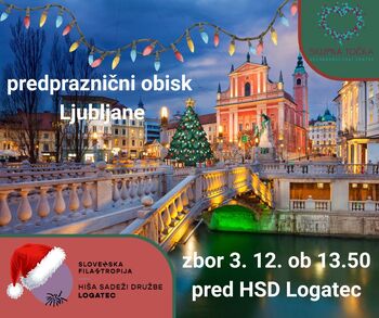 Predpraznični obisk Ljubljane