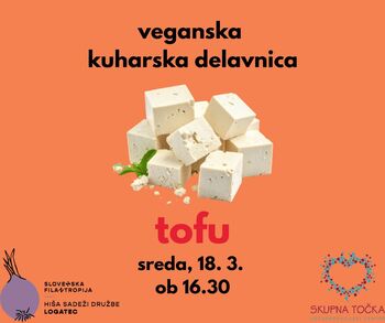 Veganska kuharska delavnica - TOFU