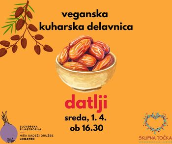 Veganska kuharska delavnica - datlji 