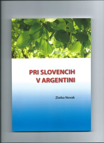 OBISK PRI SLOVENCIH V ARGENTINI