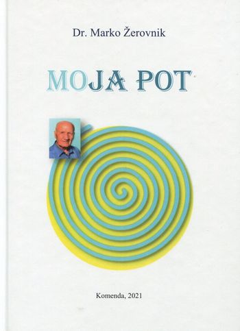 Pot dr. Marka Žerovnika Pot dr. Marka Žerovnika