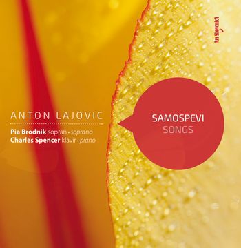 Nova zgoščenka v zbirki Ars SlovenicA: Anton Lajovic: Samospevi