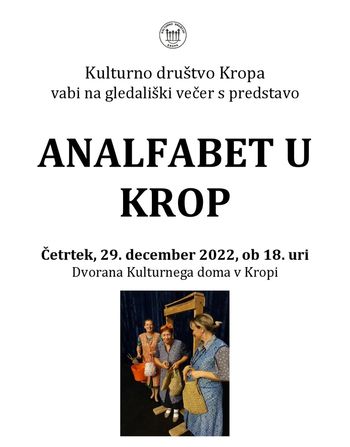 ANALFABET U KROP - GLEDALIŠKA PREDSTAVA 