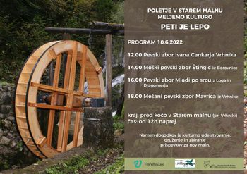 Pevska skupina "Mladi po srcu" v soboto 18.junija ob 16:00 uri pri Starem mal'nu pri Vrhniki