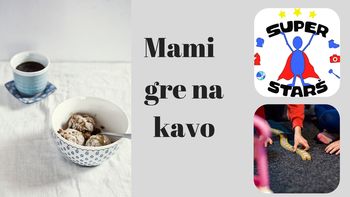 Mamice, začnite teden s kavo pri nas!