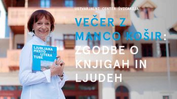 Večer z Manco Košir: Zgodbe o knjigah in ljudeh