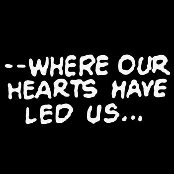 Adrijan Praznik: --WHERE OUR HEARTS HAVE LED US…