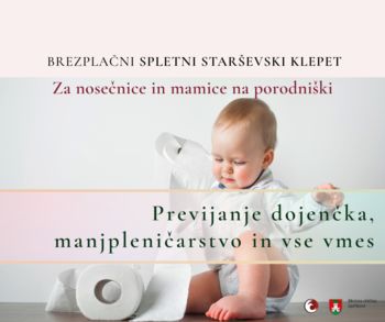 Previjanje dojenčka, manjpleničarstvo in vse vmes