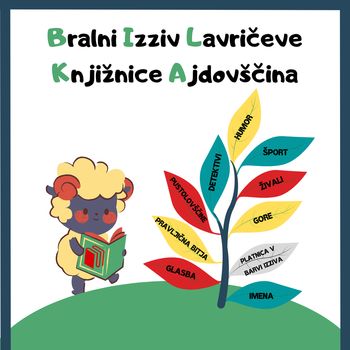 BILKA – Bralni Izziv Lavričeve Knjižnice Ajdovščina BILKA – Bralni Izziv Lavričeve Knjižnice Ajdovščina