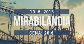 Z GROŠ-em v Mirabilandio!