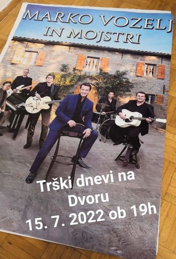 TRŠKI DAN NA DVORU, petek 15. 7. 2022