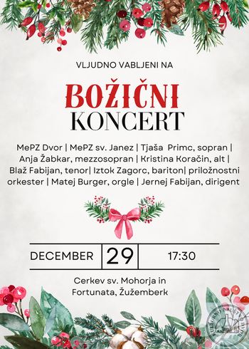 BOŽIČNI KONCERT v cerkvi sv. Mohorja in Fortunata v Žužemberku