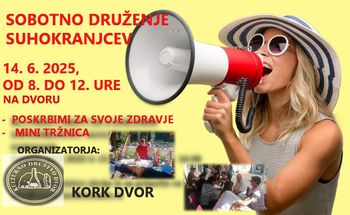 SOBOTNO DRUŽENJE SUHOKRANJCEV! 